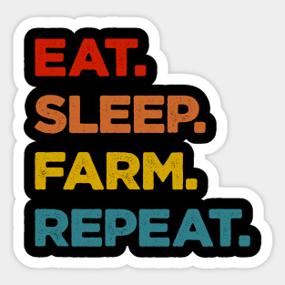 Eat Sleep Farm Repeat Sticker